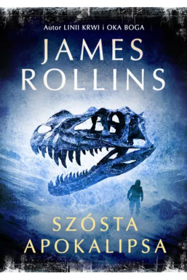 Sz�sta apokalipsa. Sigma Force. Tom 10 - James Rollins