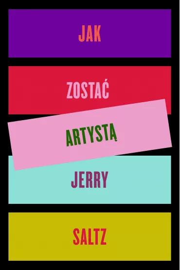 Jak zosta artyst - Jerry  Saltz
