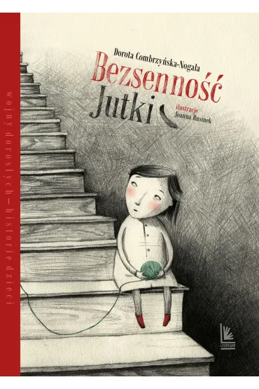 Bezsenno�� Jutki - Dorota Combrzy�ska Nogala