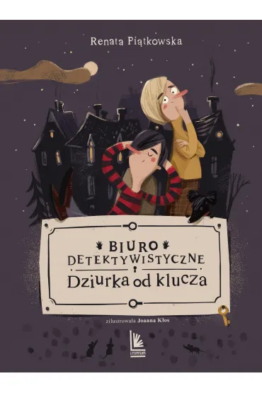 Dziurka od klucza. Biuro detektywistyczne. Tom 1 - Renata Pi�tkowska