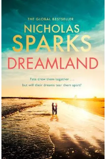 Dreamland - Nicholas Sparks