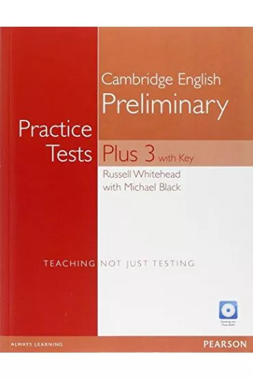 Practice Tests Plus PET 3 + key + CD - Russell  Whitehead