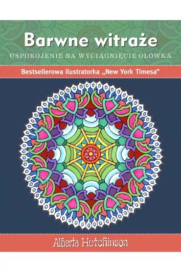 KOLOROWANKA. Barwne witra�e - Alberta Hutchinson