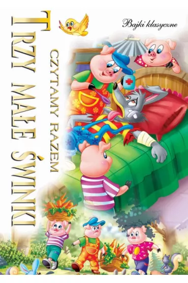 Trzy Ma�e �winki. Czytamy Razem