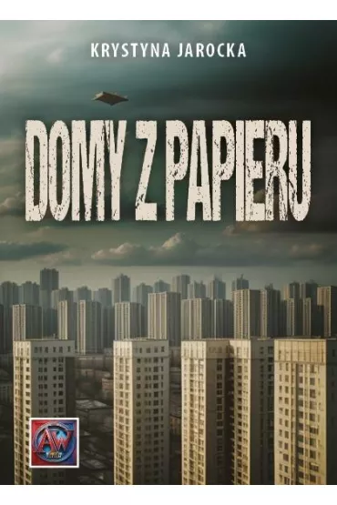 Domy z papieru - Krystyna  Jarocka