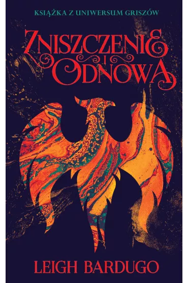 eBook Zniszczenie i odnowa. Trylogia Grisza. Tom 3 mobi epub - Leigh Bardugo