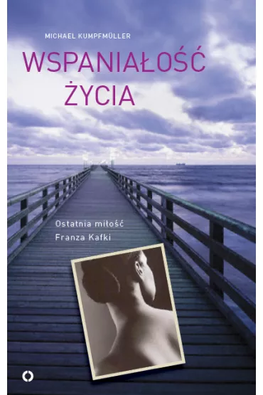 eBook Wspania�o�� �ycia mobi epub - Michael Kumpfmuller