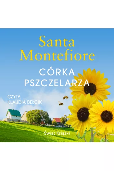 Audiobook C�rka pszczelarza mp3 - Santa Montefiore
