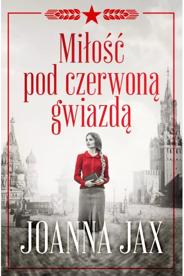 eBook Mio pod czerwon gwiazd. Tom 1 mobi epub - Joanna Jax