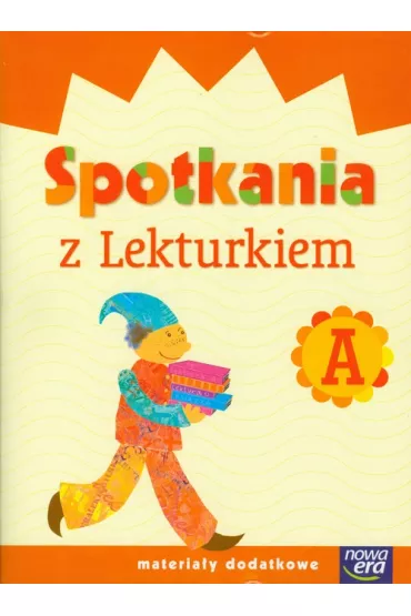 Spotkania z Lekturkiem A - El�bieta Waszkiewicz, Katarzyna Skoczylas