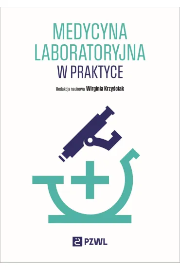 Medycyna laboratoryjna w medycynie - Wirginia  Krzy�ciak