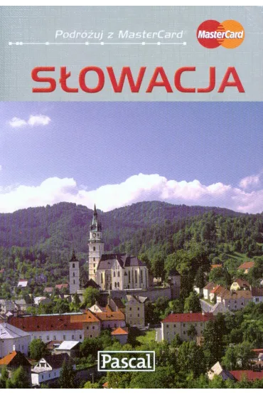 S�owacja przewodnik ilustrowany - Barbara Zygma�ska, Jacek Bronowski, Wies�awa Rusin