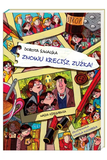 Znowu kr�cisz, Zu�ka! - Dorota Suwalska