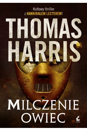 Milczenie owiec. Hannibal Lecter. Tom 2 - Thomas Harris
