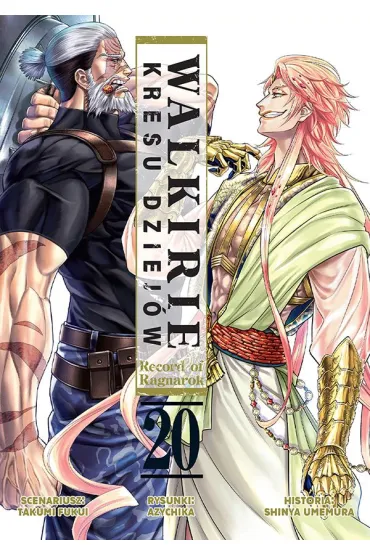 Walkirie Kresu Dziej�w Record of Ragnarok. Tom 20 - Fukui Takumi, Shinya Umemura, Azychika