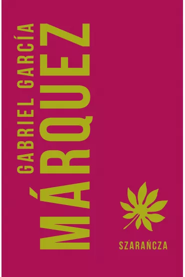 Szara�cza - Gabriel Garcia Marquez