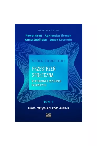 Przestrze� spo�eczna w wybranych aspektach badawczych