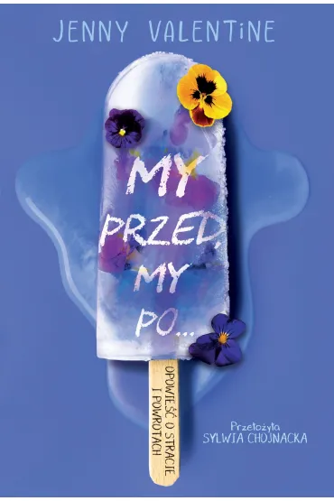 My przed, my po - Jenny Valentine