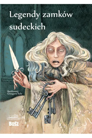 Legendy zamk�w sudeckich - Bart�omiej Grzegorz Sala