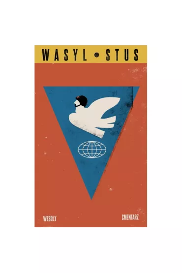 Weso�y cmentarz Wiersze wybrane z lat 1959-1971 - Wasyl  Stus