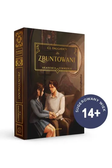 Zbuntowani. Akademia Cimmeria. Tom 4 - C. J. Daugherty