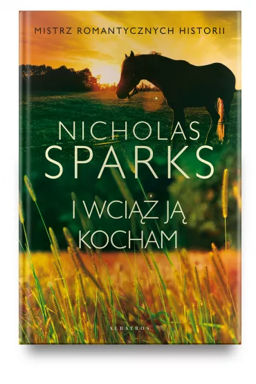 I wci�� j� kocham - Nicholas Sparks