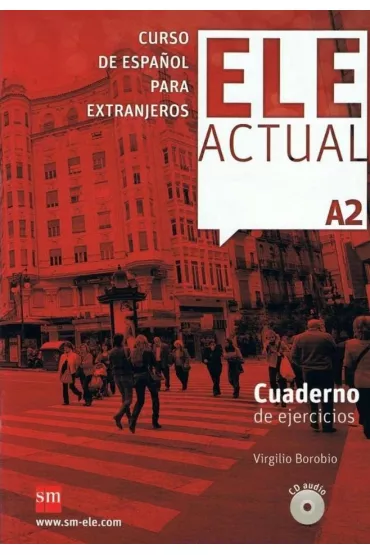 Ele Actual A2 �wiczenia + CD - Virgilio Borobio