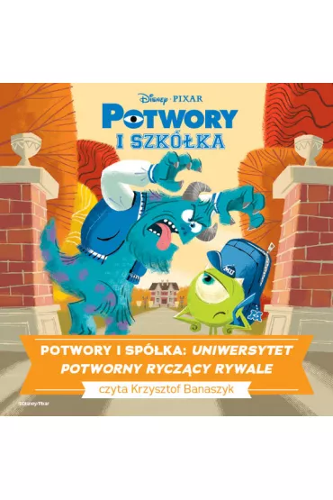 Audiobook POTWORY I SPӣKA. UNIWERSYTET POTWORNY. RYCZ�CY RYWALE mp3