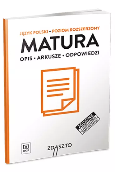 Zdasz to. Jzyk polski. Arkusze maturalne. Poziom rozszerzony - Adam Makowski, Piotr Darmas