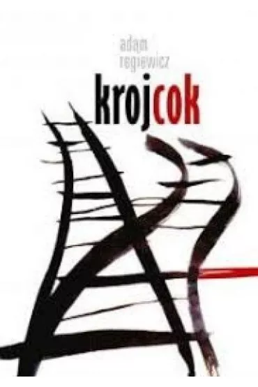 Krojcok - Adam Regiewicz