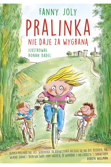 Pralinka nie daje za wygran� - Fanny Joly