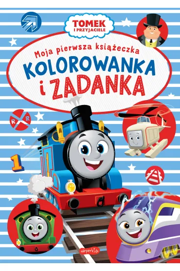 Tomek i przyjaciele. Moja pierwsza ksi��eczka. Kolorowanka i zadanka