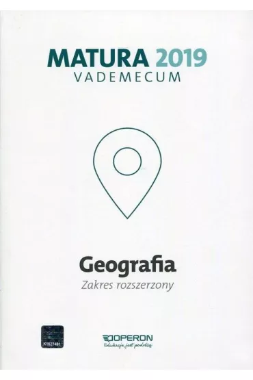 Vademecum. Matura 2019. Geografia. Zakres rozszerzony - Janusz Stasiak, Zbigniew Zaniewicz