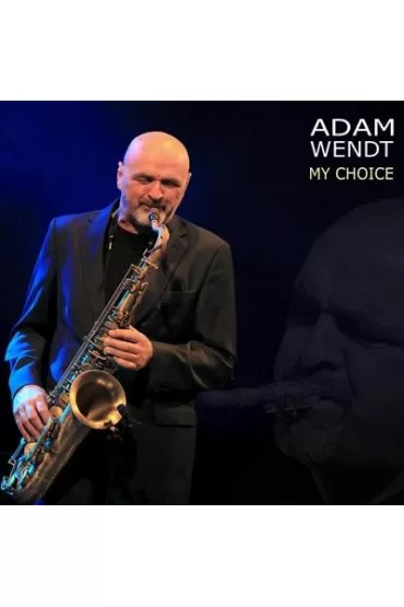 My Choisei CD - Adam  Wendt