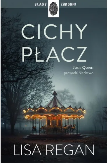 Cichy p�acz. Josie Quinn. Tom 6 - Lisa Regan