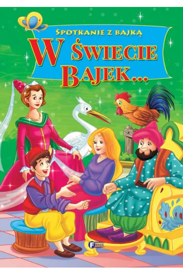 Spotkanie z bajk� w �wiecie bajek