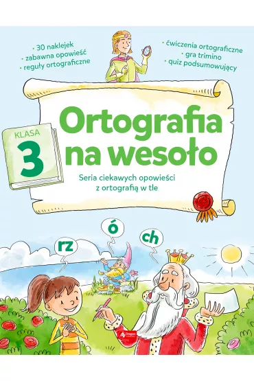Ortografia na weso�o. Klasa 3 - Katarzyna Zio�a-Zemczak