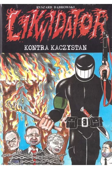 Likwidator kontra kaczystan T.15 - Ryszard D�browski