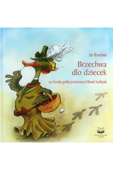 Brzechwa dlo dziecek/Brzechwa dzieciom (w. �l�ska) - Jan Brzechwa