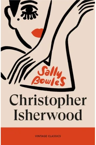 Sally Bowles - Christopher Isherwood