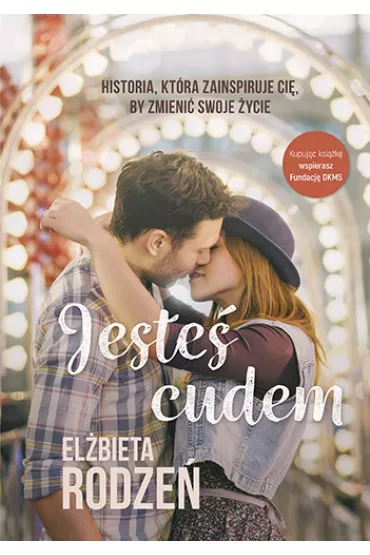 Jeste cudem - Elbieta Rodze