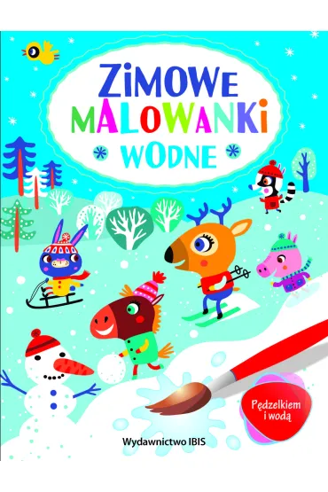 P�dzelkiem i wod�. Zimowe malowanki wodne