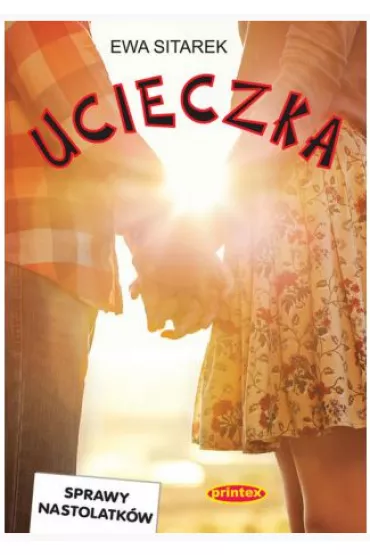 Ucieczka - Ewa Sitarek