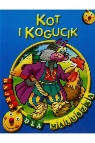 Kot i kogucik. Bajka dla maluszka