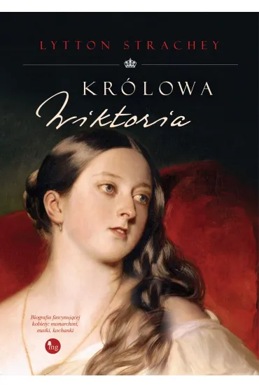 Kr�lowa Wiktoria - Lytton Strachey