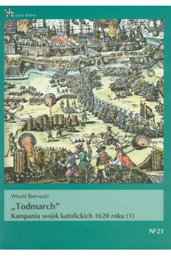 Todmarch. kampania wojsk katolickich 1620 roku (1)