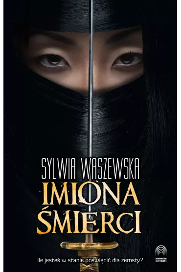 Imiona �mierci - Sylwia Waszewska