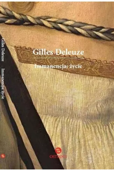 Immanencja �ycie - Deleuze Gilles