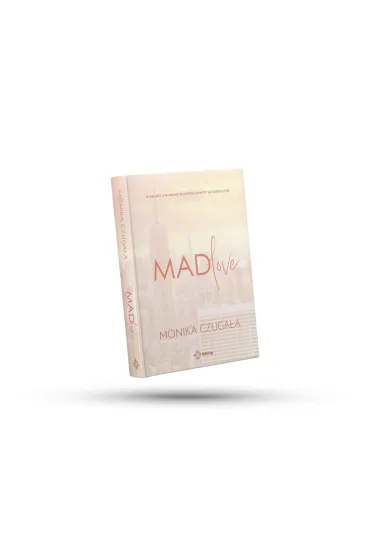 Mad love - Monika  Czuga�a