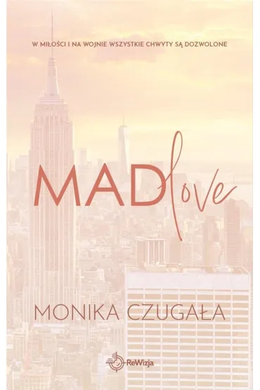 Mad love - Monika  Czuga�a